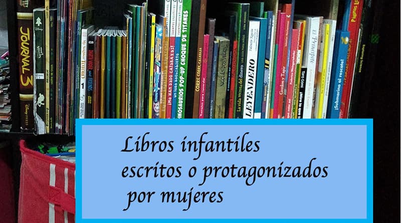 Libros infantiles escritos o protagonizados por mujeres
