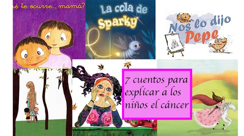 7 cuentos para explicar a los niños el cáncer 1